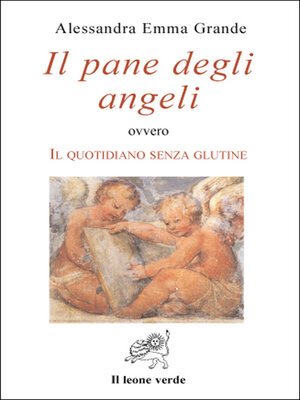 cover image of Il pane degli angeli